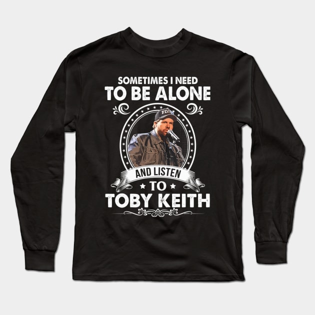 Sometime I Need To Be Alone and Listen To My Legend Long Sleeve T-Shirt by jamesgreen